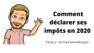 Comment déclarer frais kilométriques ?