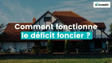 Comment marche le déficit foncier ?