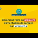 Comment verser de l'argent sur ma French Bank ?