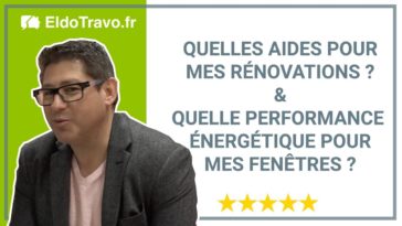 Quelle aide pour changer mes fenêtres ?
