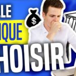 Quelle est la banque la plus intéressante ?