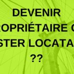Quelles sont les étapes pour devenir propriétaire ?