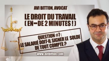 Qui doit signer le solde de tout compte ?